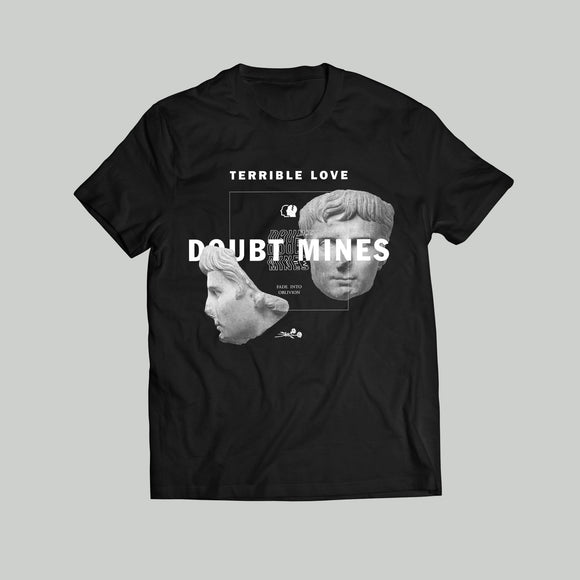 Terrible Love - Doubt Mines Shirt